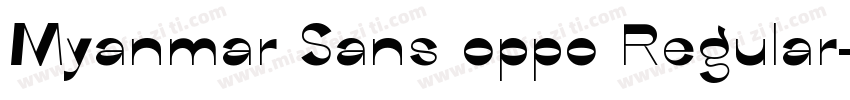 Myanmar Sans oppo Regular字体转换